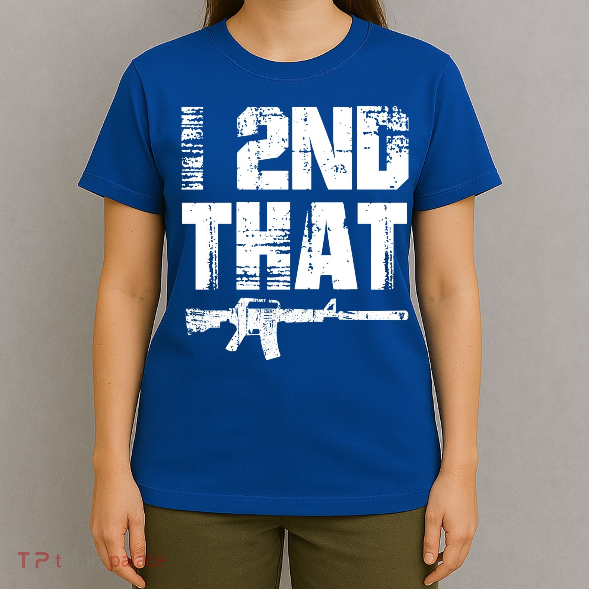 I 2nd That Pro Gun American Patriotic Second Adt Meaningful Gift T-Shirt