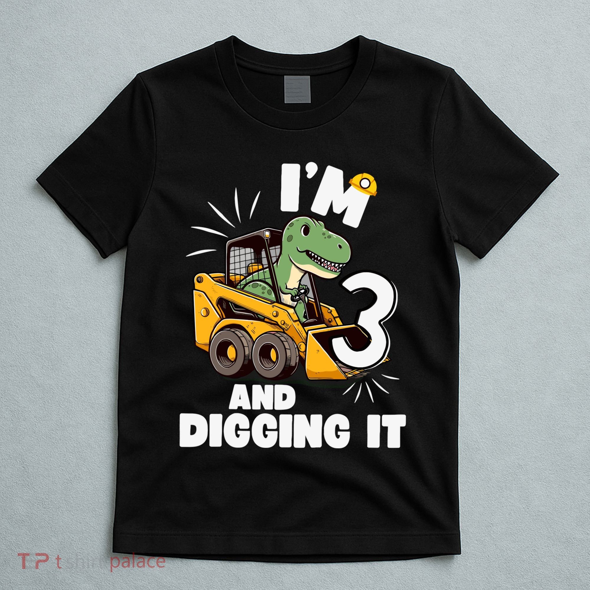 IM 3 And Digging It 3rd Birthday Dinosaur Construction T-Shirt