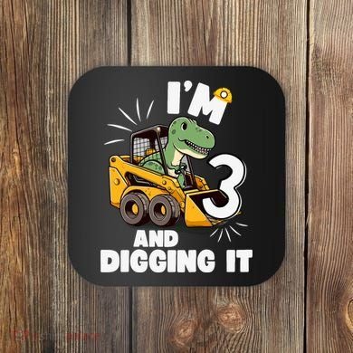 IM 3 And Digging It 3rd Birthday Dinosaur Construction Coaster