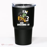 IM 3 And Digging It 3rd Birthday Dinosaur Construction Tumbler thumb 0