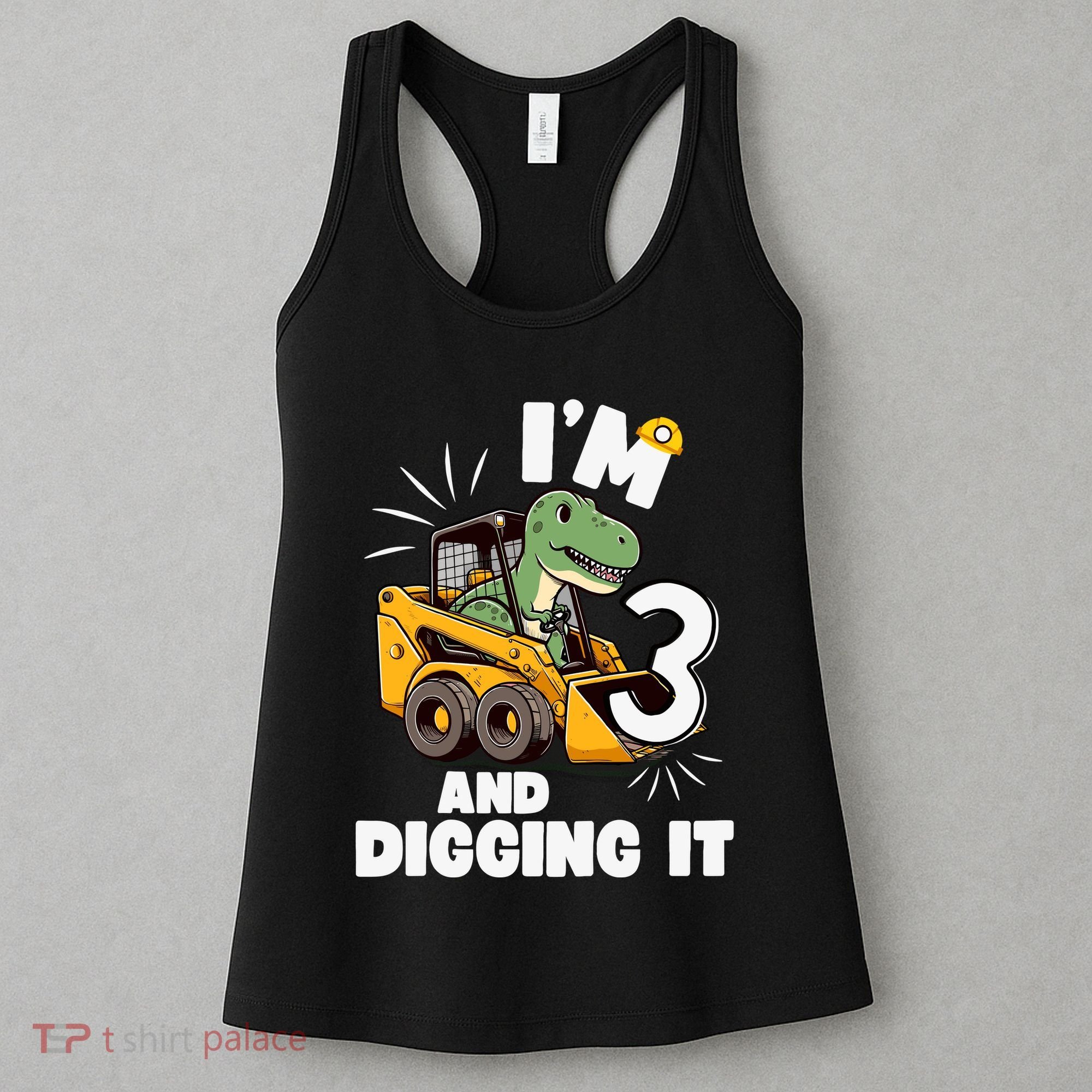 IM 3 And Digging It 3rd Birthday Dinosaur Construction Women's Tank Top