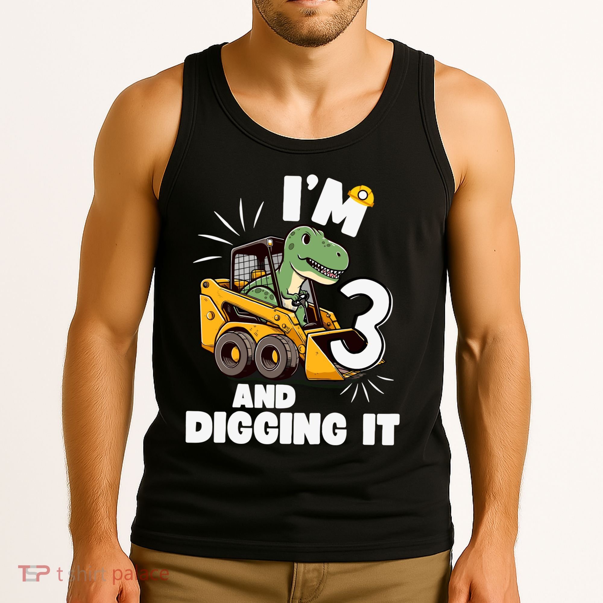 IM 3 And Digging It 3rd Birthday Dinosaur Construction Tank Top