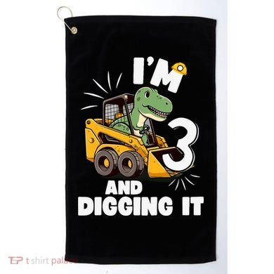IM 3 And Digging It 3rd Birthday Dinosaur Construction Golf Towel