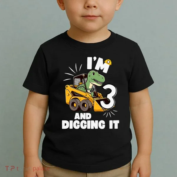 IM 3 And Digging It 3rd Birthday Dinosaur Construction Toddler T-Shirt