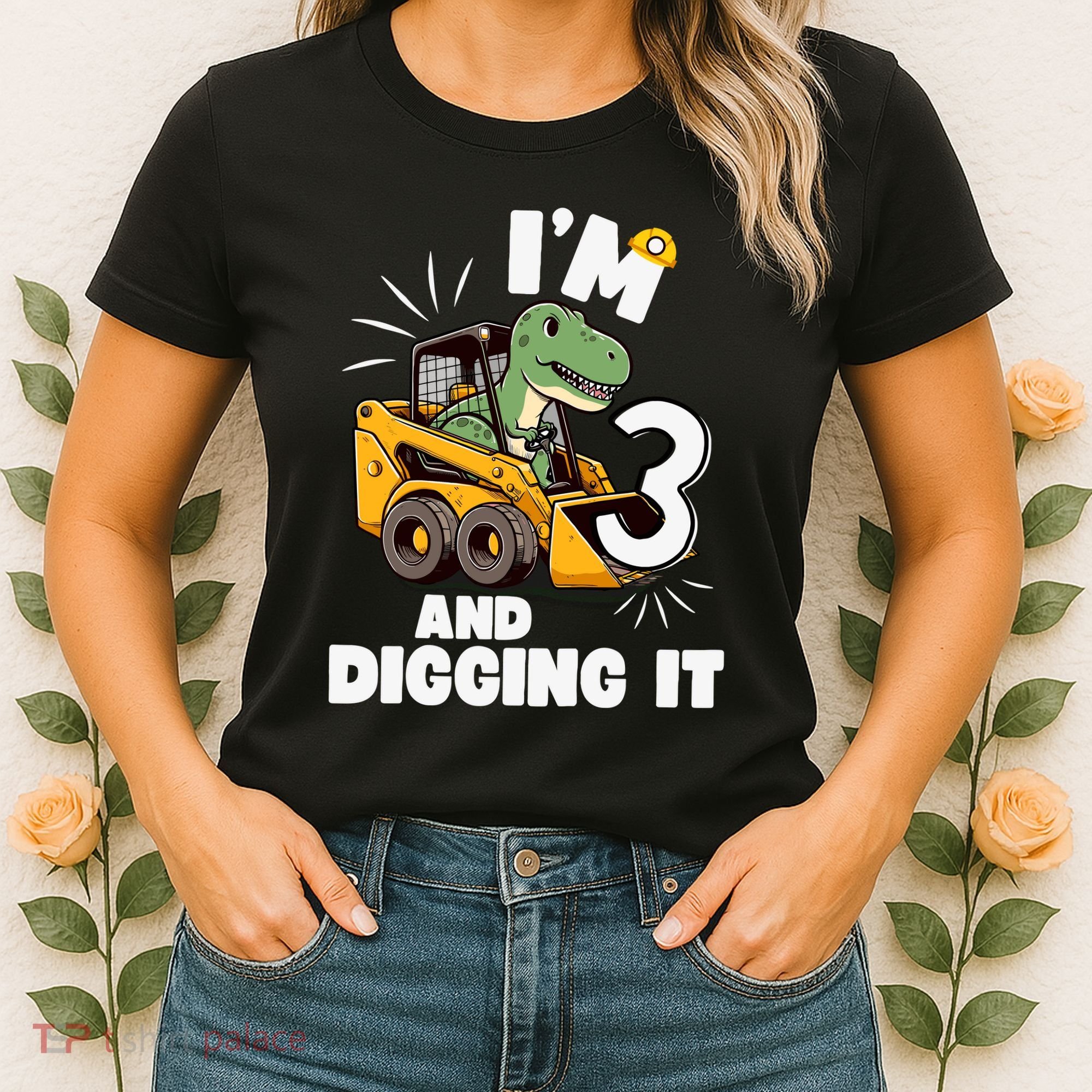 IM 3 And Digging It 3rd Birthday Dinosaur Construction Women's T-Shirt