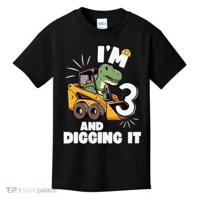 IM 3 And Digging It 3rd Birthday Dinosaur Construction Kids T-Shirt