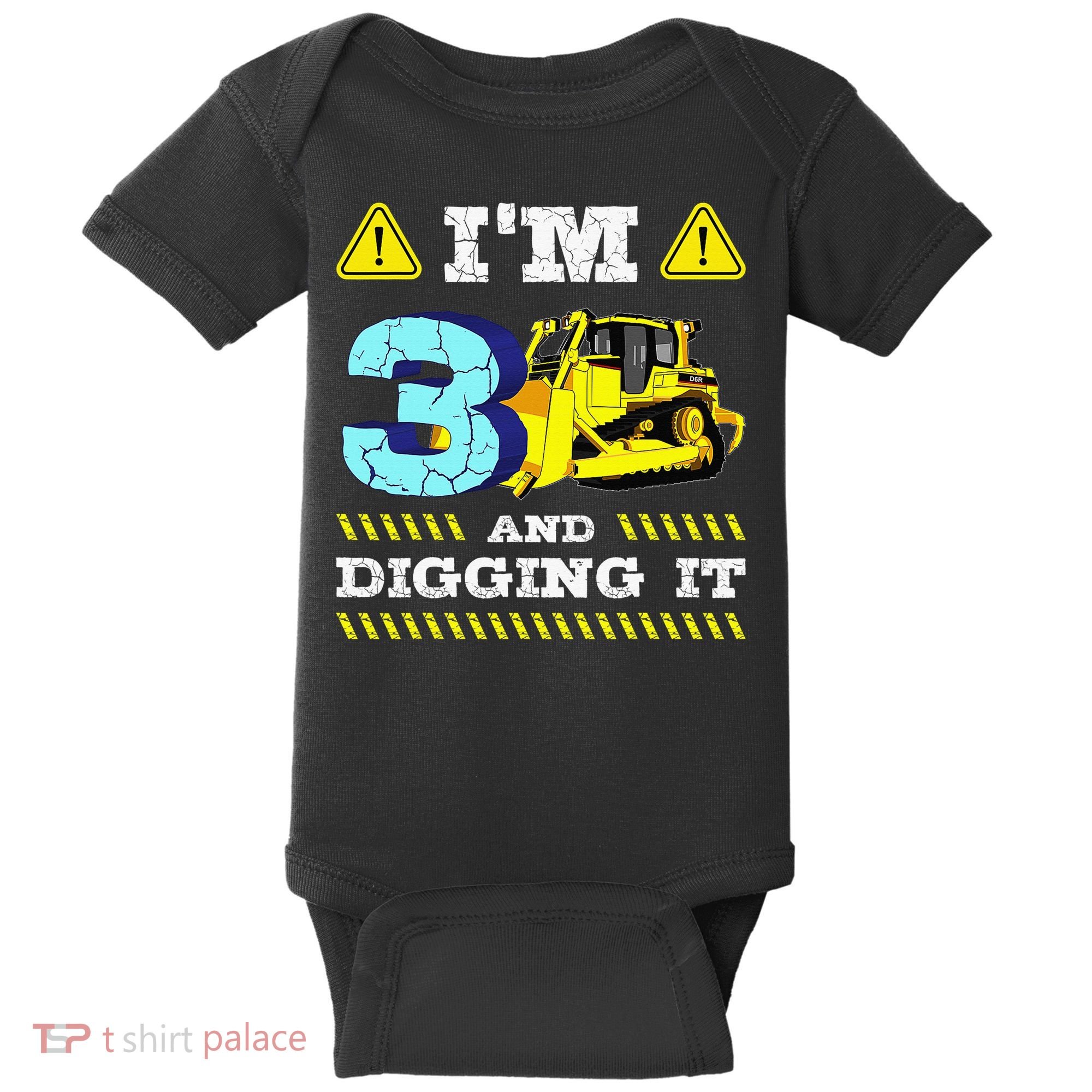 I'm 3 And Digging It Construction Excavator 3rd Birthday Baby Bodysuit