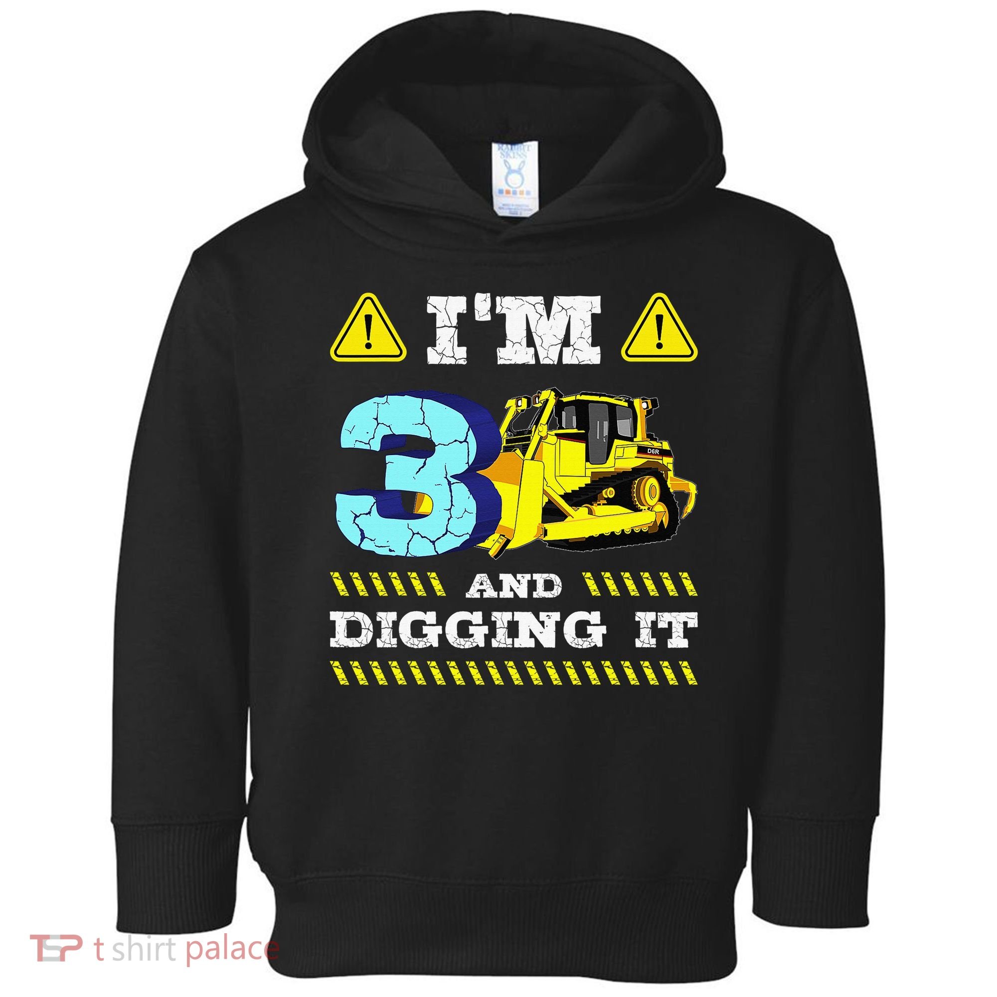 I'm 3 And Digging It Construction Excavator 3rd Birthday Toddler Hoodie