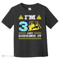 I'm 3 And Digging It Construction Excavator 3rd Birthday Toddler T-Shirt thumb 0