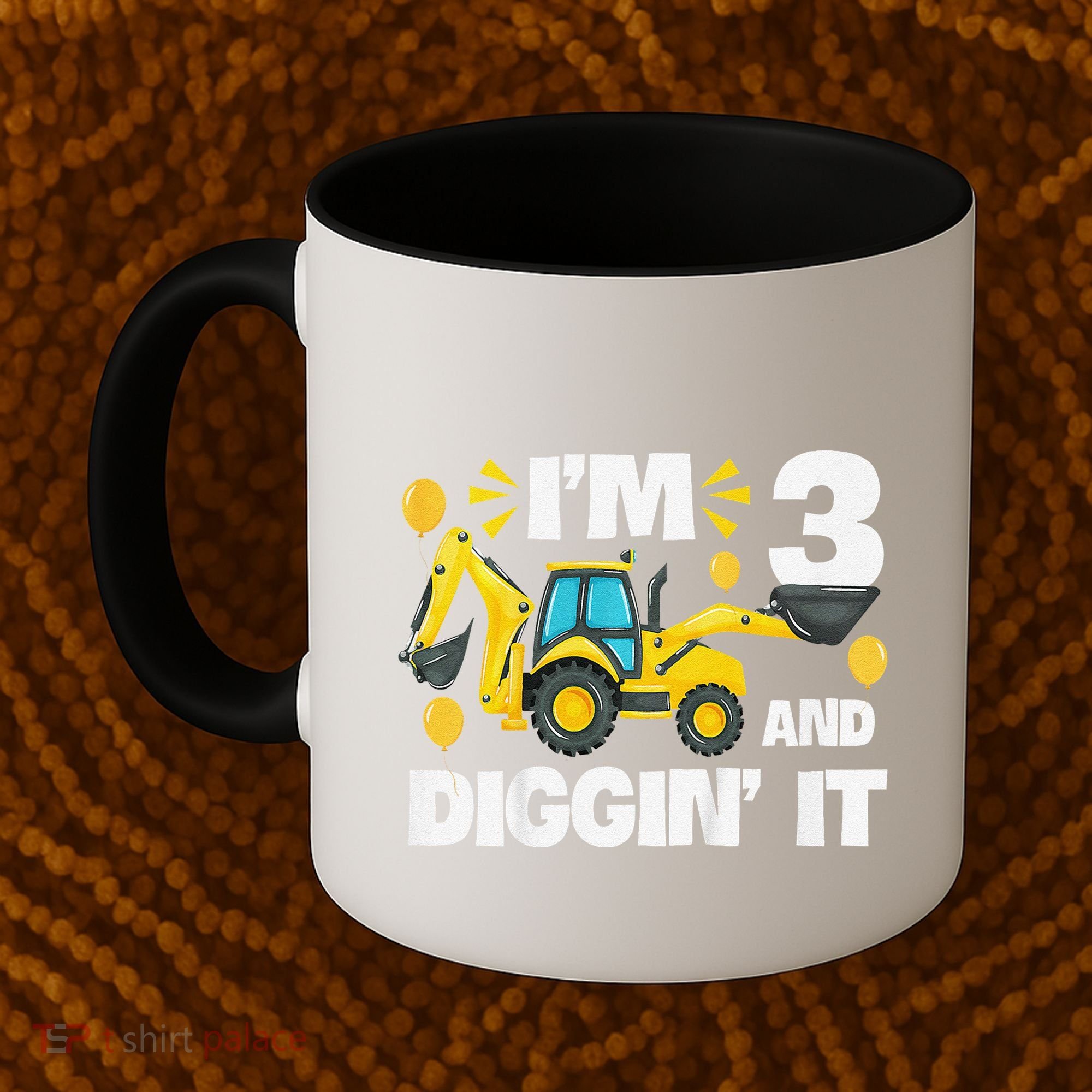 IM 3 And Digging It Construction Excavator 3rd Birthday Coffee Mug