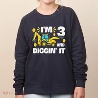 IM 3 And Digging It Construction Excavator 3rd Birthday Women's Sweatshirt thumb 0