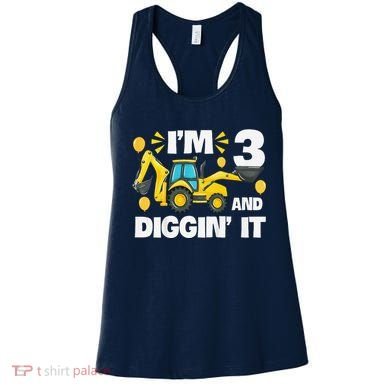 IM 3 And Digging It Construction Excavator 3rd Birthday Women's Tank Top
