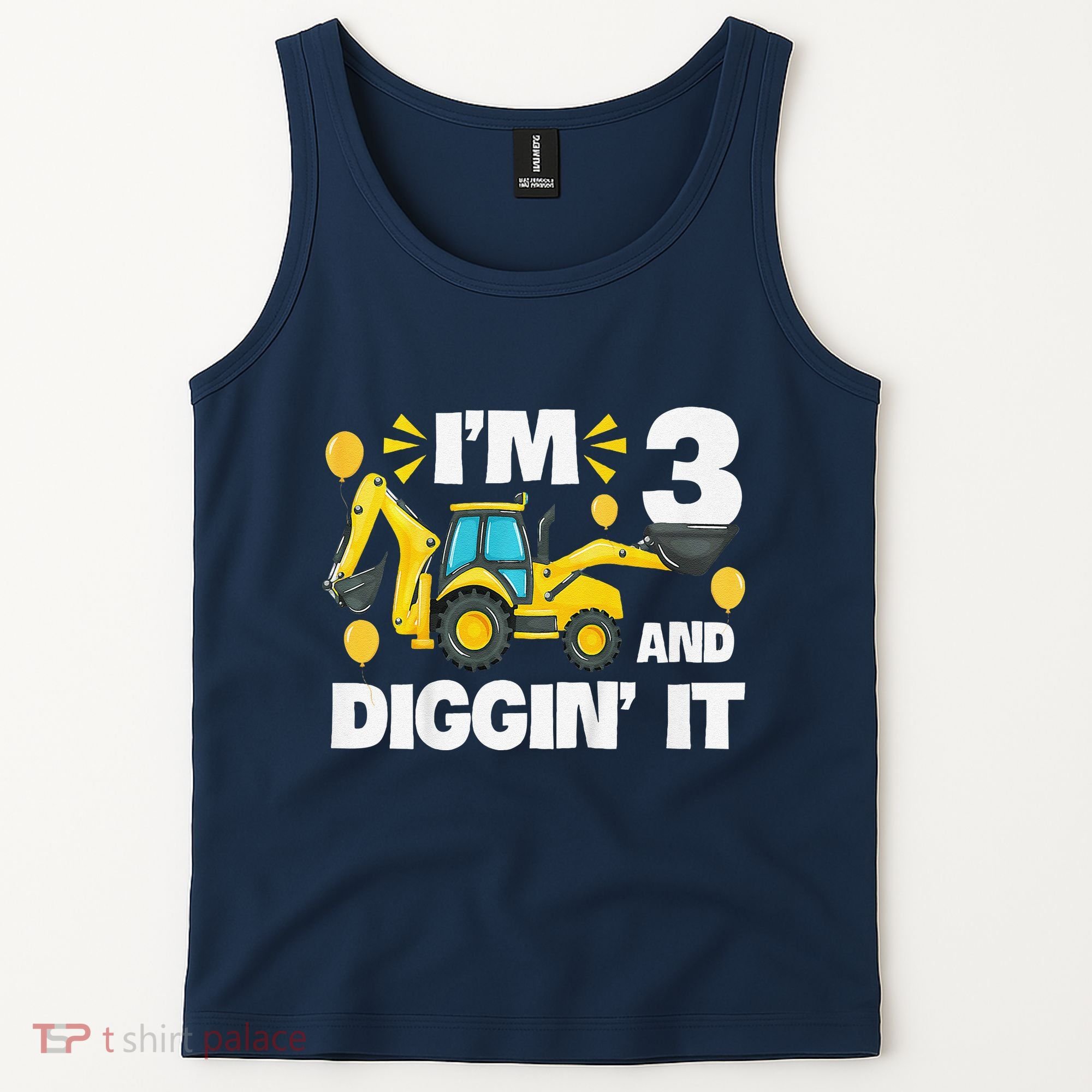 IM 3 And Digging It Construction Excavator 3rd Birthday Tank Top