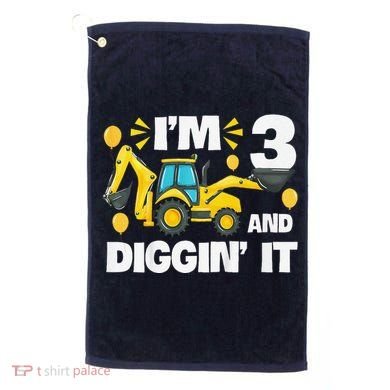 IM 3 And Digging It Construction Excavator 3rd Birthday Golf Towel