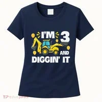 IM 3 And Digging It Construction Excavator 3rd Birthday Women's T-Shirt thumb 0