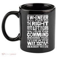 Isaiah 30:21 Bible Verse Quote 11oz C Handle Ceramic Mug thumb 2
