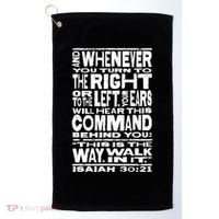 Isaiah 30:21 Bible Verse Quote Golf Towel thumb 0