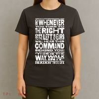 Isaiah 30:21 Bible Verse Quote T-Shirt thumb 4