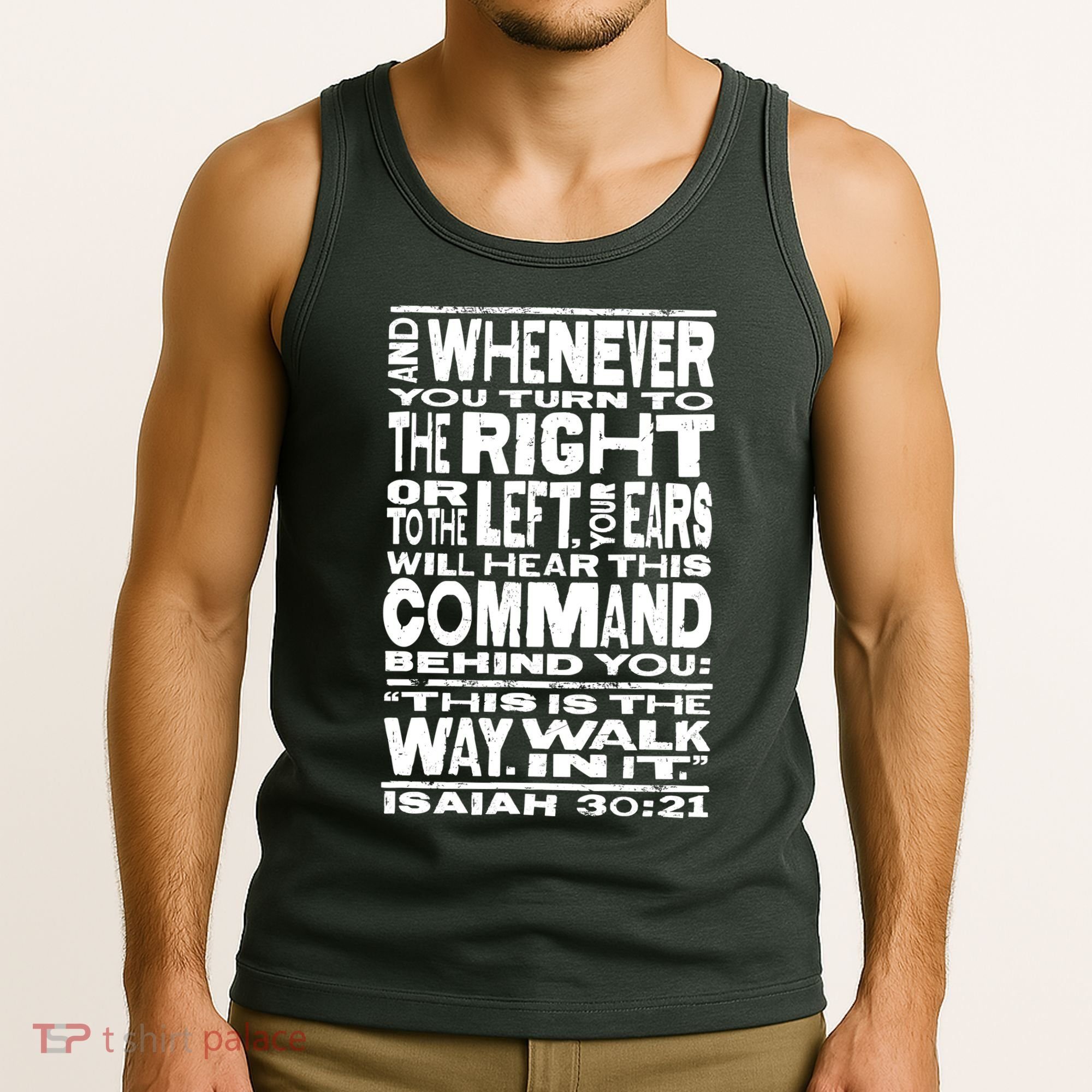 Isaiah 30:21 Bible Verse Quote Tank Top