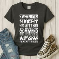 Isaiah 30:21 Bible Verse Quote Women's T-Shirt thumb 3