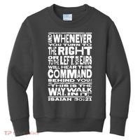 Isaiah 30:21 Bible Verse Quote Kids Sweatshirt thumb 0