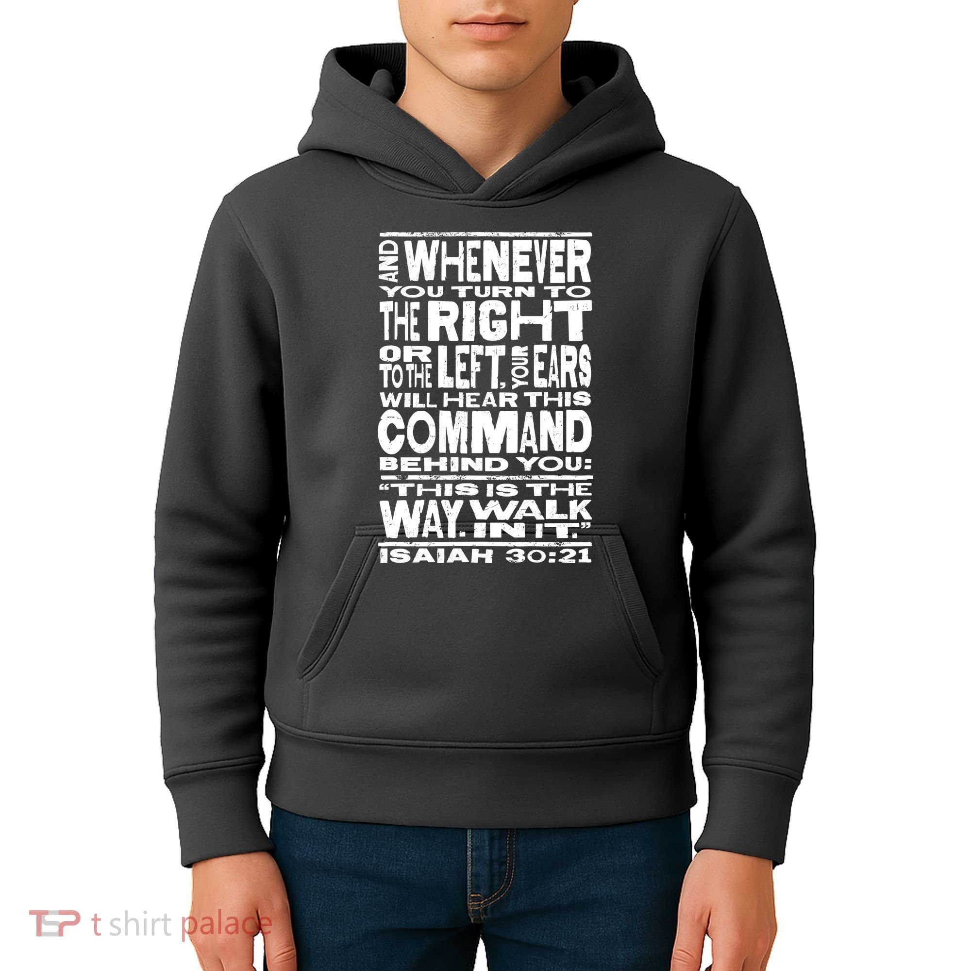 Isaiah 30:21 Bible Verse Quote Kids Hoodie