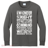 Isaiah 30:21 Bible Verse Quote Kids Long Sleeve Shirt thumb 0