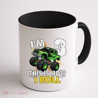 IM 3 This Is How I Roll Monster Truck 3rd Birthday Coffee Mug thumb 1
