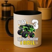 IM 3 This Is How I Roll Monster Truck 3rd Birthday Coffee Mug thumb 4