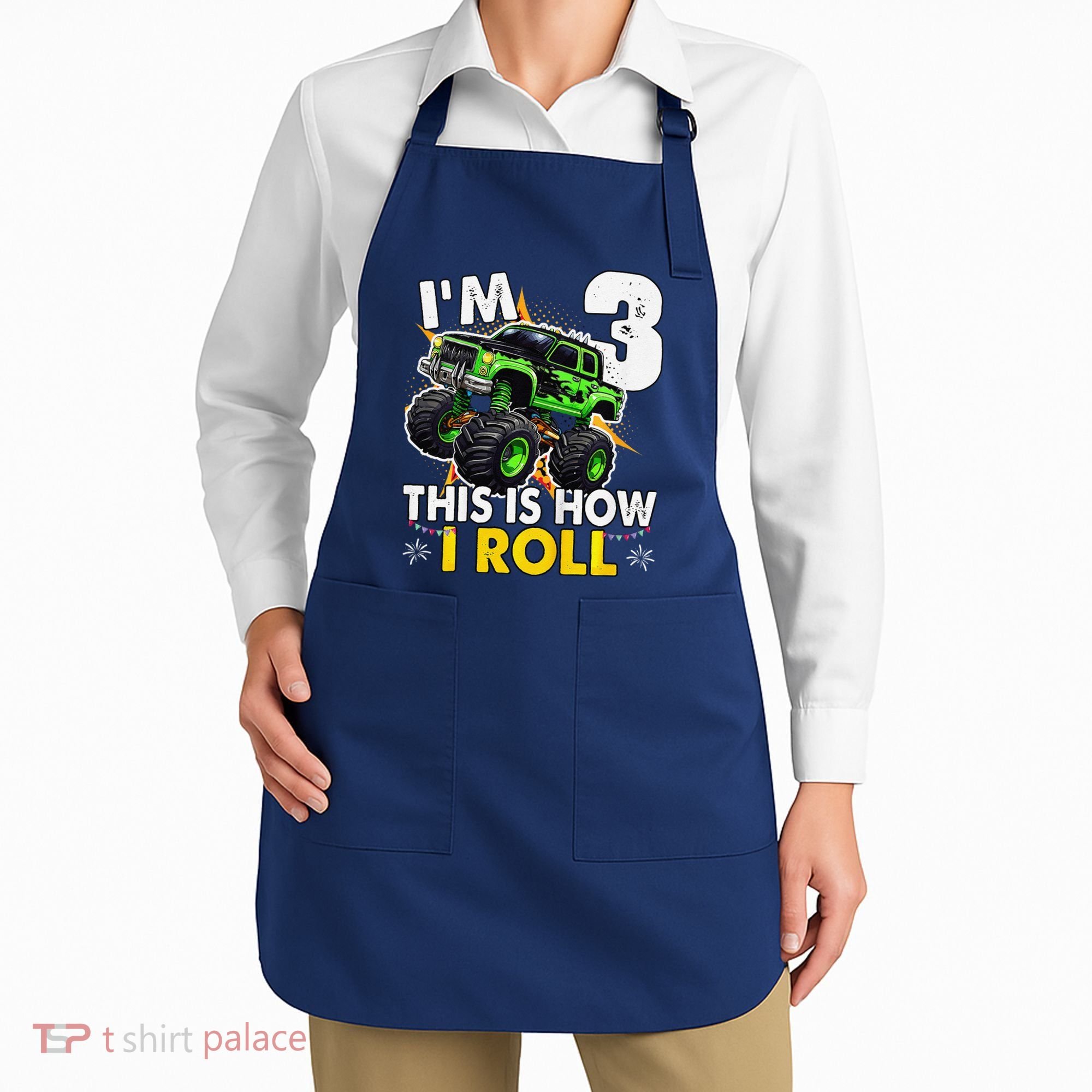 IM 3 This Is How I Roll Monster Truck 3rd Birthday Apron