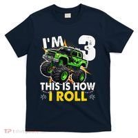 IM 3 This Is How I Roll Monster Truck 3rd Birthday T-Shirt thumb 0
