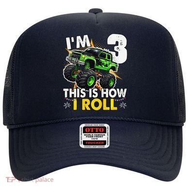 IM 3 This Is How I Roll Monster Truck 3rd Birthday Hat