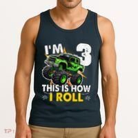 IM 3 This Is How I Roll Monster Truck 3rd Birthday Tank Top thumb 3