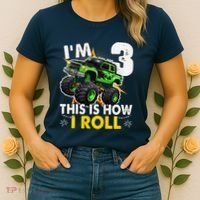 IM 3 This Is How I Roll Monster Truck 3rd Birthday Women's T-Shirt thumb 2