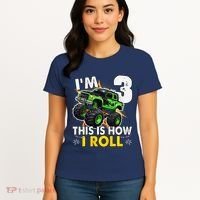 IM 3 This Is How I Roll Monster Truck 3rd Birthday Women's T-Shirt thumb 4