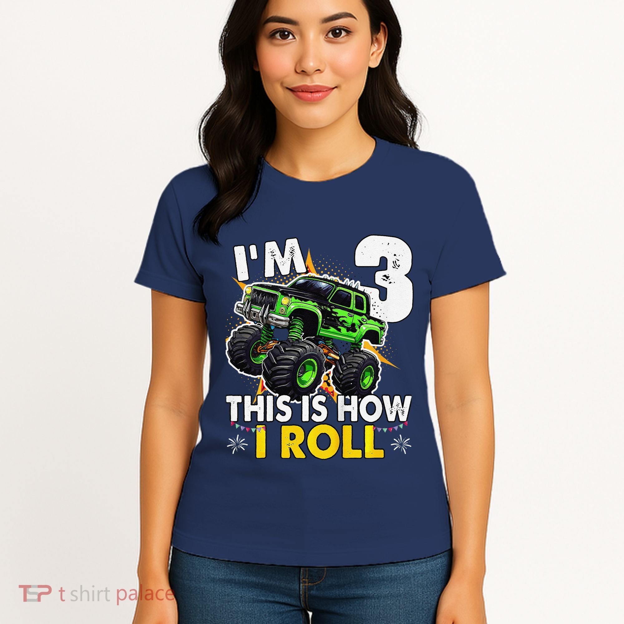 IM 3 This Is How I Roll Monster Truck 3rd Birthday Women's T-Shirt