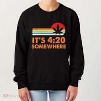 Its 420 420 Somewhere Weed Cannibis Marijuana Gift Stoner Women's Sweatshirt thumb 0