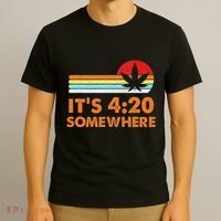 Its 420 420 Somewhere Weed Cannibis Marijuana Gift Stoner T-Shirt thumb 3