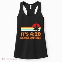 Its 420 420 Somewhere Weed Cannibis Marijuana Gift Stoner Women's Tank Top thumb 0