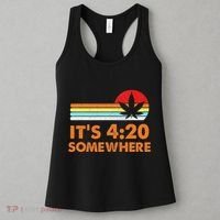Its 420 420 Somewhere Weed Cannibis Marijuana Gift Stoner Women's Tank Top thumb 3
