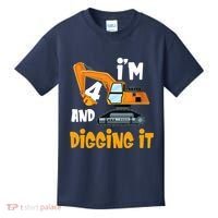  I'm 4 and digging it Excavator 4th Birthday Boy Gift I'm 4 Kids T-Shirt thumb 0