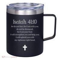 Isaiah 4110 Bible Verse Scripture Christians 12oz Stainless Steel Coffee Mug thumb 0