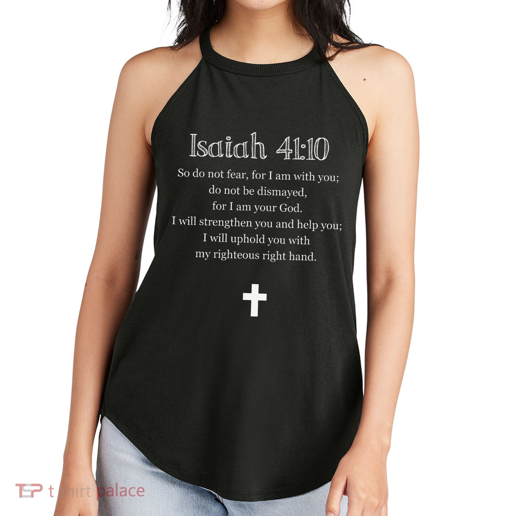 Isaiah 4110 Bible Verse Scripture Christians Women's Perfect Tri Rocker Tank