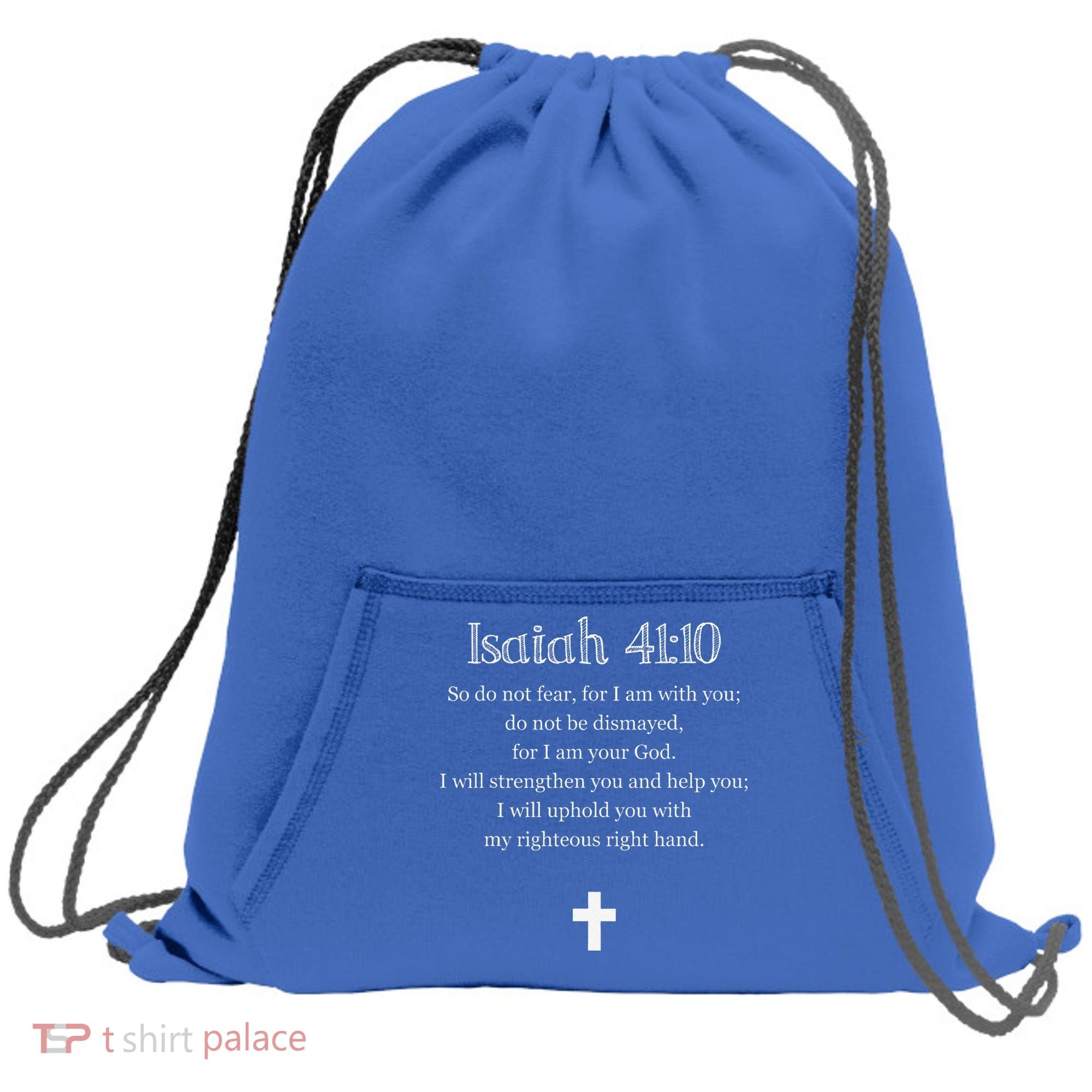 Isaiah 4110 Bible Verse Scripture Christians Sweatshirt Cinch Pack Bag