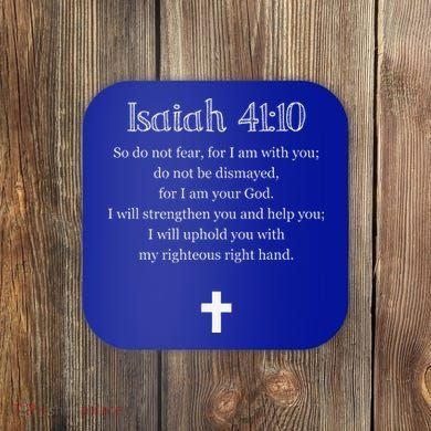 Isaiah 4110 Bible Verse Scripture Christians Coaster