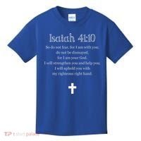 Isaiah 4110 Bible Verse Scripture Christians Kids T-Shirt thumb 0