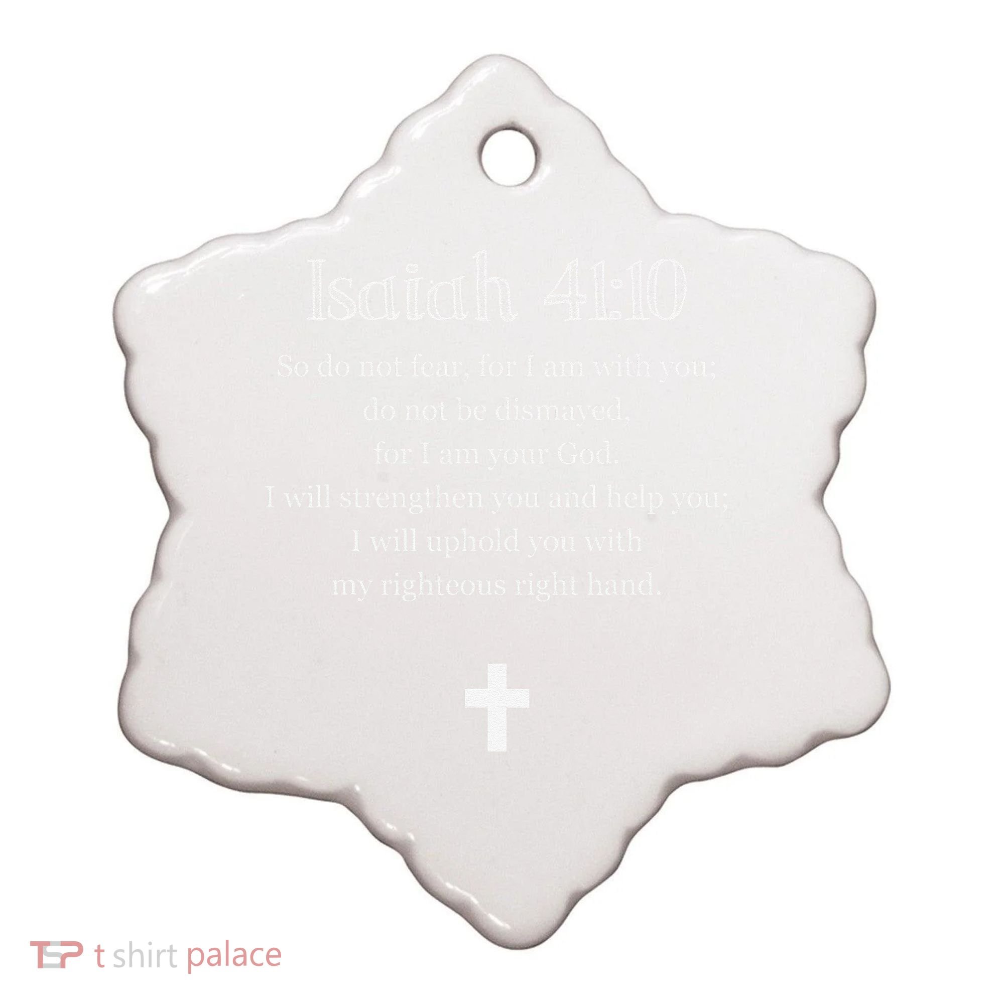 Isaiah 4110 Bible Verse Scripture Christians Ceramic Ornament