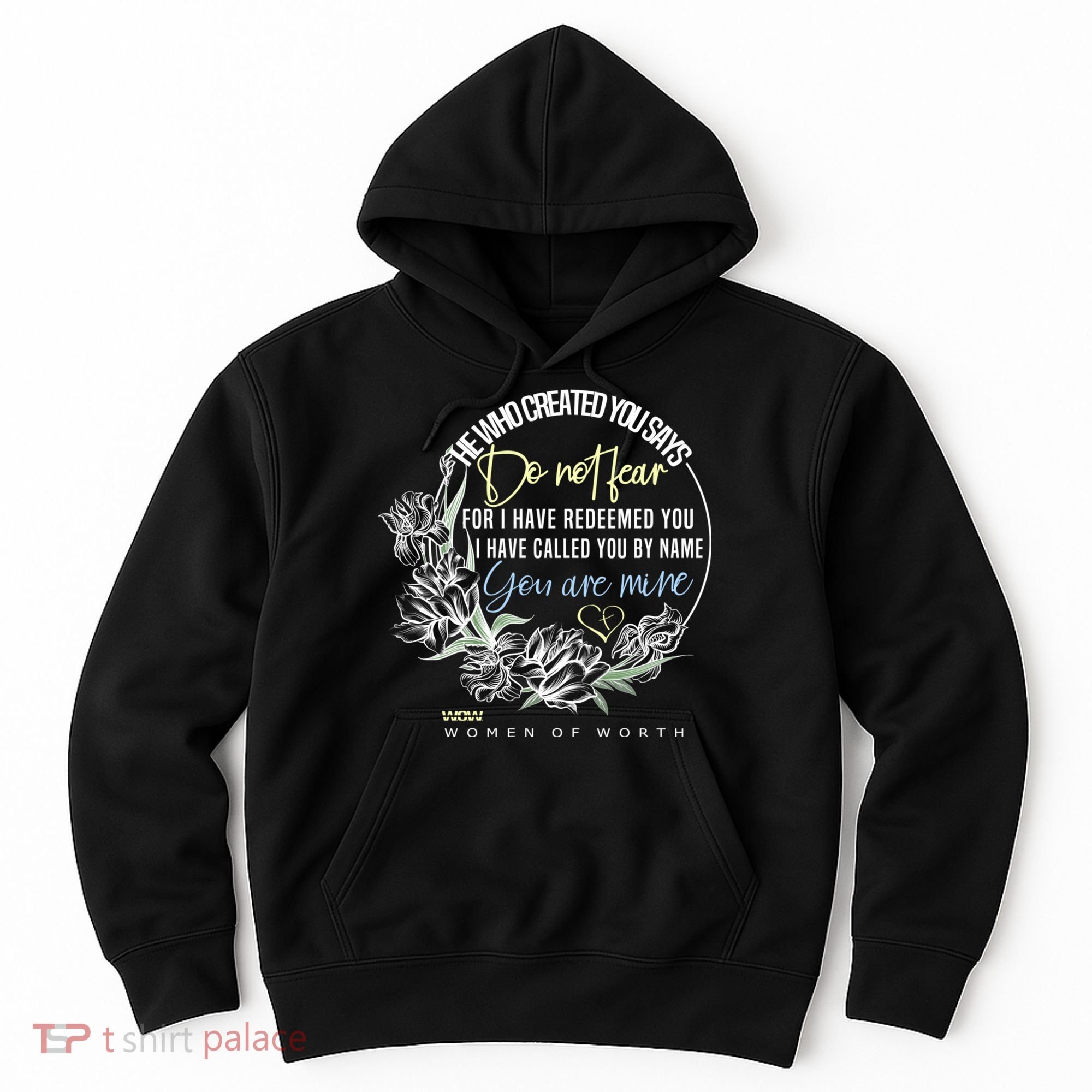 Isaiah 43:1 Bible Verse Do Not Fear Hoodie