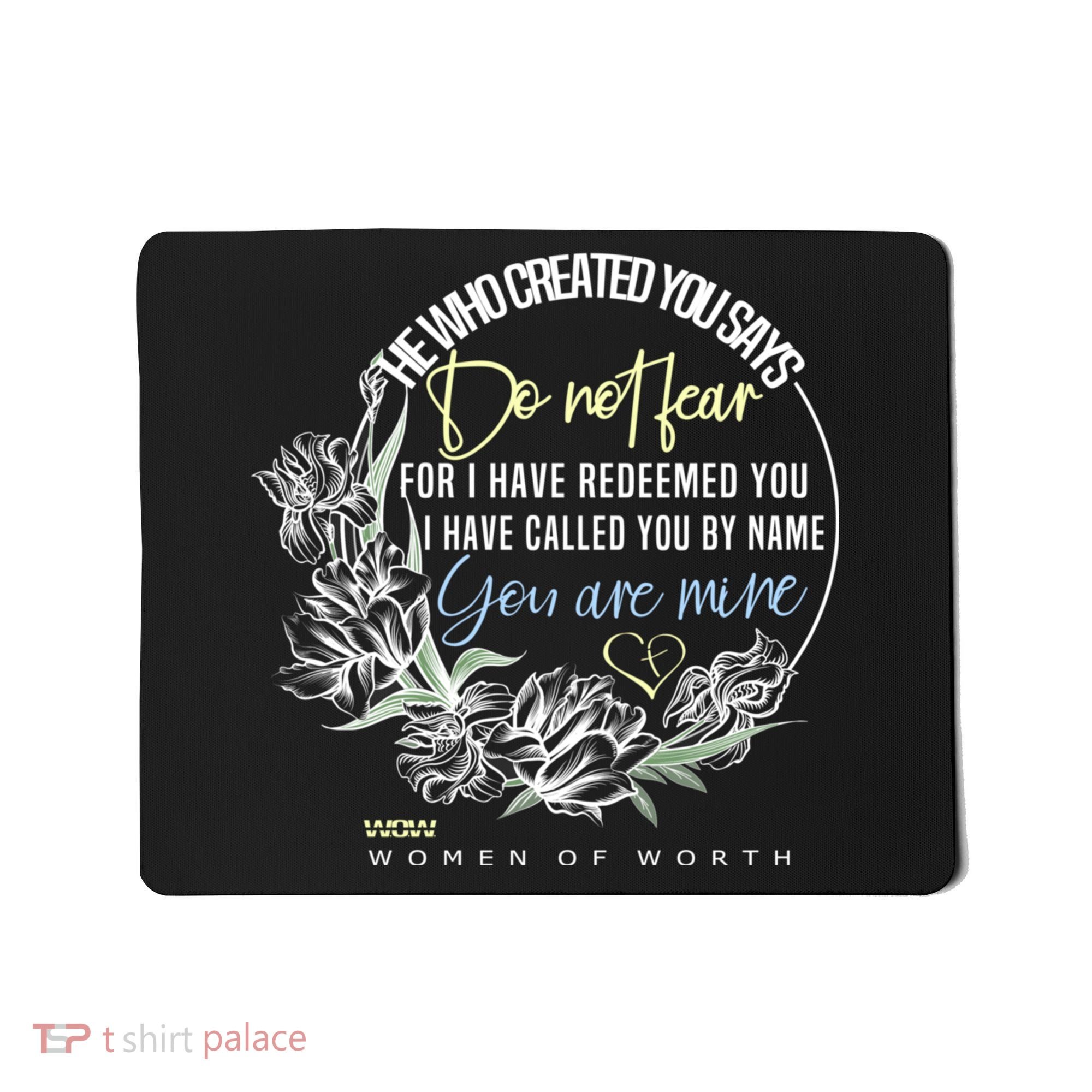 Isaiah 43:1 Bible Verse Do Not Fear Mousepad