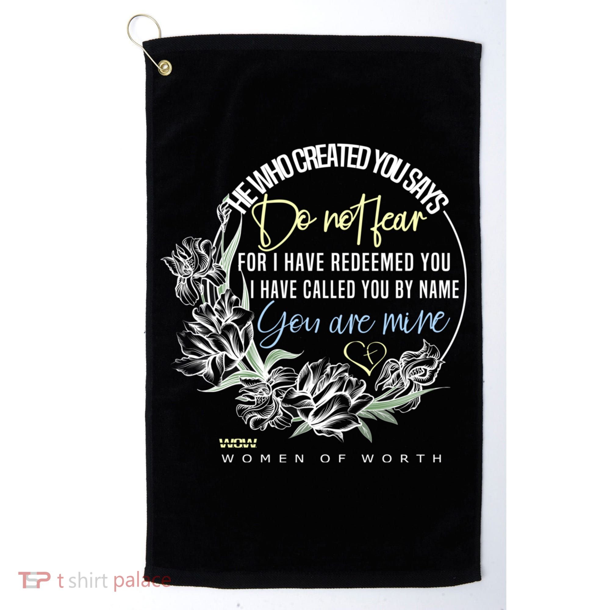 Isaiah 43:1 Bible Verse Do Not Fear Golf Towel
